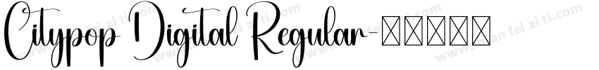 Citypop Digital Regular字体转换